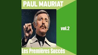 Video thumbnail of "Paul Mauriat - Le ciel, le soleil et la mer"