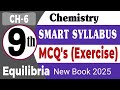 Chemistry 9th | Chapter 6 | Equilibria | MCQ's | Smart Syllabus | New Book 2025