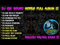 DJ CEK SOUND HOREG FULL ALBUM TERBARU 2023 - BREWOG AUDIO MELODI KARNAVAL BASS HOREG VIRAL