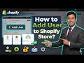 How to Add User to Shopify?