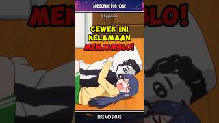 Si MC Ini Udah Kelamaan Jomblo, Dakimakura di Gas Juga | Love Lab #anime #animeedit