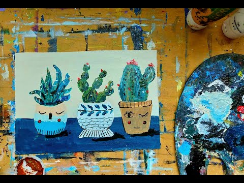 Painting Ideas (Cactuses)/იდეები ხატვისთვის(კაკტუსები)