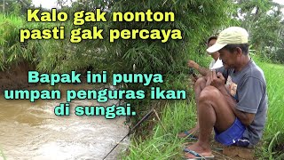 Viral.!! Mancing ikan di sungai pakai umpan sakti.