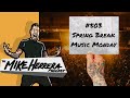 #503 Spring Break Music Monday