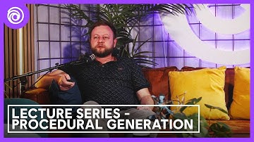 Lecture Series - Procedural Generation | Ubisoft [DE]