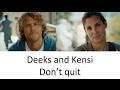 Deeks and Kensi - Don't quit