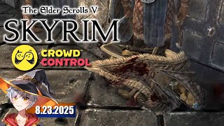 The Elder Scrolls V: Skyrim w/ Crowd Control | 8.23.2025
The Elder Scrolls V: Skyrim w/ Crowd Control | 8.23.2025 The Elder Scrolls V: Skyrim w/ Crowd Control | 8.23.2025