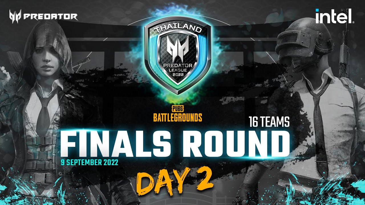 Thailand Predator League 2022 (PUBG) | Finals Day2