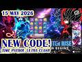 🎁 NEW CODE Time Patrol: Ultra Clash Giftcode & Redeem Codes 15 May 2026 - Mobile Game (Android)