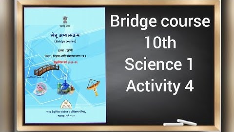 Setu abhyaskram 10th science 1 activity 4 || bridge course ||setu abhyaskram