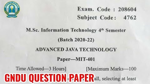 Gndu Msc IT 4th Semester Advanced Java Technology Question Paper | Msc it 4th Sem Question Paper