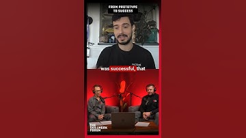From Prototype to Success