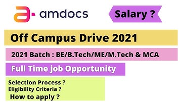 Amdocs Off Campus Drive |System Analyst B.E / B.Tech |2019 2020 2021 | jobs for freshers