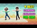 9 Best Standing Exercises For Kids