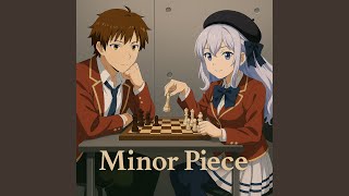 Minor Piece