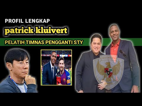 889bet x 777pg - PROFIL & BIODATA LENGKAP PATRICK KLUIVERT PELATIH BARU TIMNAS INDONESIA