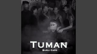 Tuman - Burij Capo