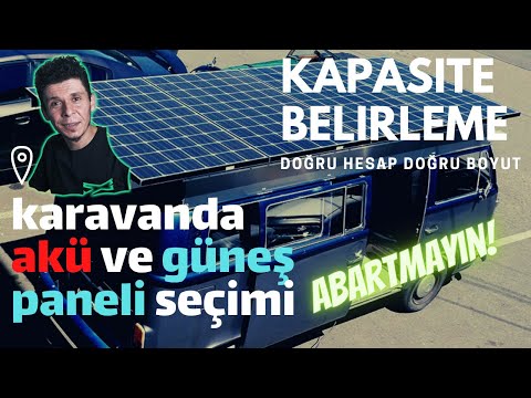 KARAVANDA AKÜ ve GÜNEŞ PANELİ HESABI NASIL YAPILIR | FAZLA PARA HARCAMAYIN | KARAVAN YAPIMI BÖLÜM 13