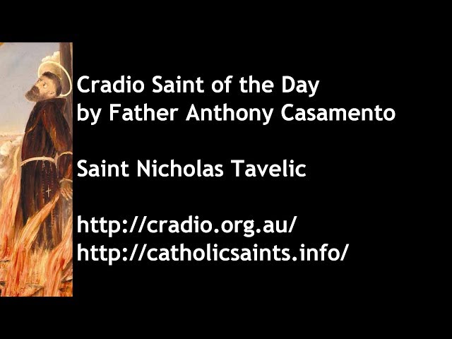 Cradio Saint of the Day: Saint Nicholas Tavelic