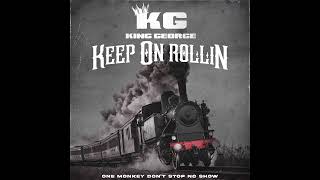 Vignette de la vidéo "King George - Keep On Rollin (Radio Edit)"