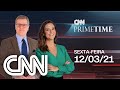 AO VIVO: CNN PRIME TIME - 12/03/2021