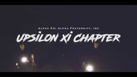 Alpha Phi Alpha - ΥΞ: Fall 17 Neophyte Presentation Promo