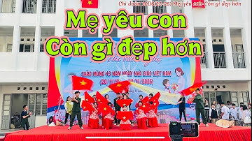 10D6|MẸ YÊU CON _ CÒN GÌ ĐẸP HƠN | VĂN NGHỆ CHÀO MỪNG 20/11/2025