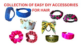 Collection of easy diy accessories for hair/hair accessories/handmade at home/golsathi sewing #82