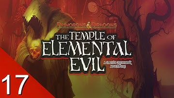 Fighting Through the Earth Temple - The Temple of Elemental Evil - Let
