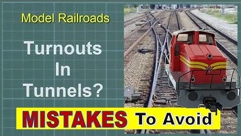 Model Trains | Track Turnouts In Tunnels Mistakes To Avoid 🔥