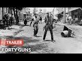 Forty Guns 1957 Trailer | Barbara Stanwyck