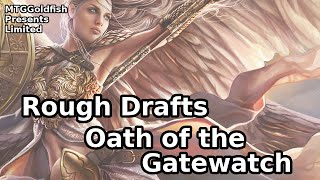 Rough Drafts: Oath of the Gatewatch 1 - Drafting