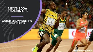 Men's 200m Semi-Finals | World Athletics Championships Beijing 2015