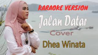 Karaoke Jalan Datar_ADIBAL Versi DHEA WINATA