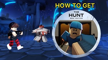 How to get the Arsenal badge in The Hunt Mega Edition!