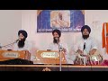 Kirtan hajri r s pura bhai randhir singh ji bhai rangil singh ji