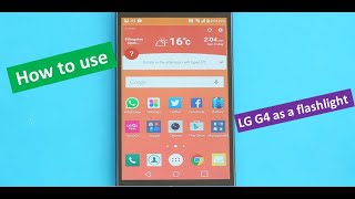 How to use LG G4 as a flashlight screenshot 2