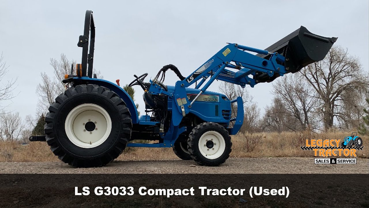 🚜2014 Used Compact Tractor LS G3033 🚜 YouTube