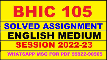 bhic 105 solved assignment 2022-23 in english | bhic 105 solved assignment 2022-23 | bhic 105 2023