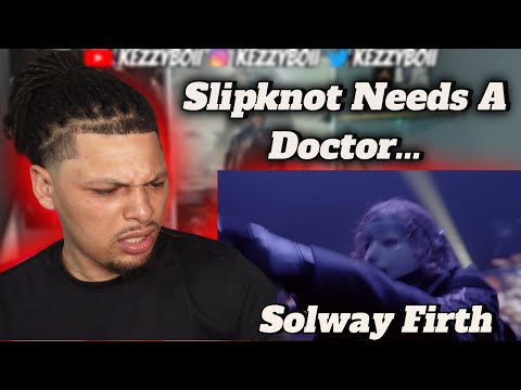 New Metal Head Reacts To - Slipknot Solway Firth