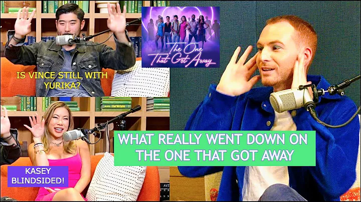 The One That Got Away | Kasey Ma & Vince Xu SPILL ...