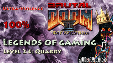 Brutal Doom 2 TNT: Evilution - Level 24: Quarry
