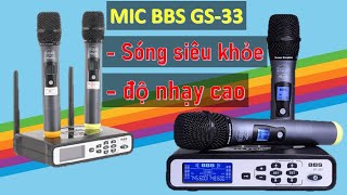 mic bbs gs333 đẳng cấp đi đầu LH; 0978 503 822