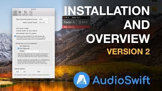 Installation and Overview (Version 2 Update) - AudioSwift screenshot 4