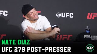 Nate Diaz talks Tony Ferguson, Khamzat Chimaev and more | UFC 279 Post Fight Press Conference