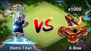 1000 Max Electro Titan VS 1000 Max X-Bow | Clash of Clans | Who Will Win?