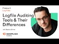 Log File Auditing Tools & Their Differences | Lesson 20/34 | SEMrush Academy
