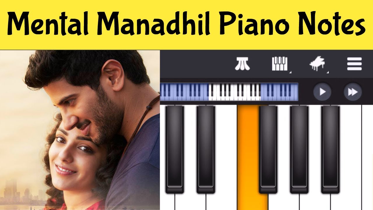 Mental Manadhil Piano Notes  Tamil Songs Piano Notes