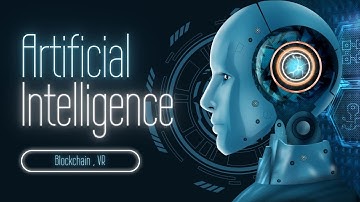 Decoding the Future: Artificial Intelligence , Blockchain, and VR