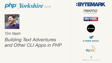 Tim Nash - Building Text Adventures and Other CLI Apps in PHP